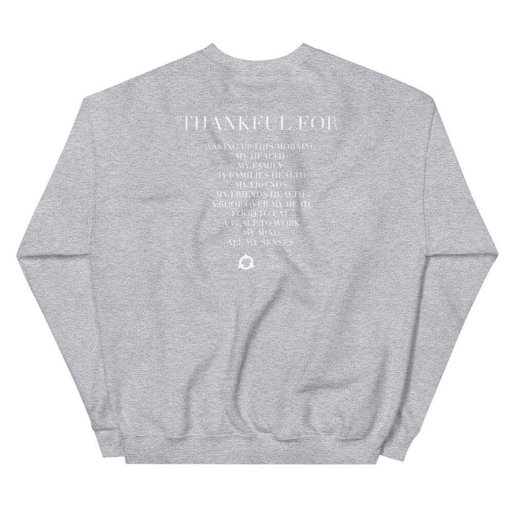 Thankful Unisex Sweatshirt