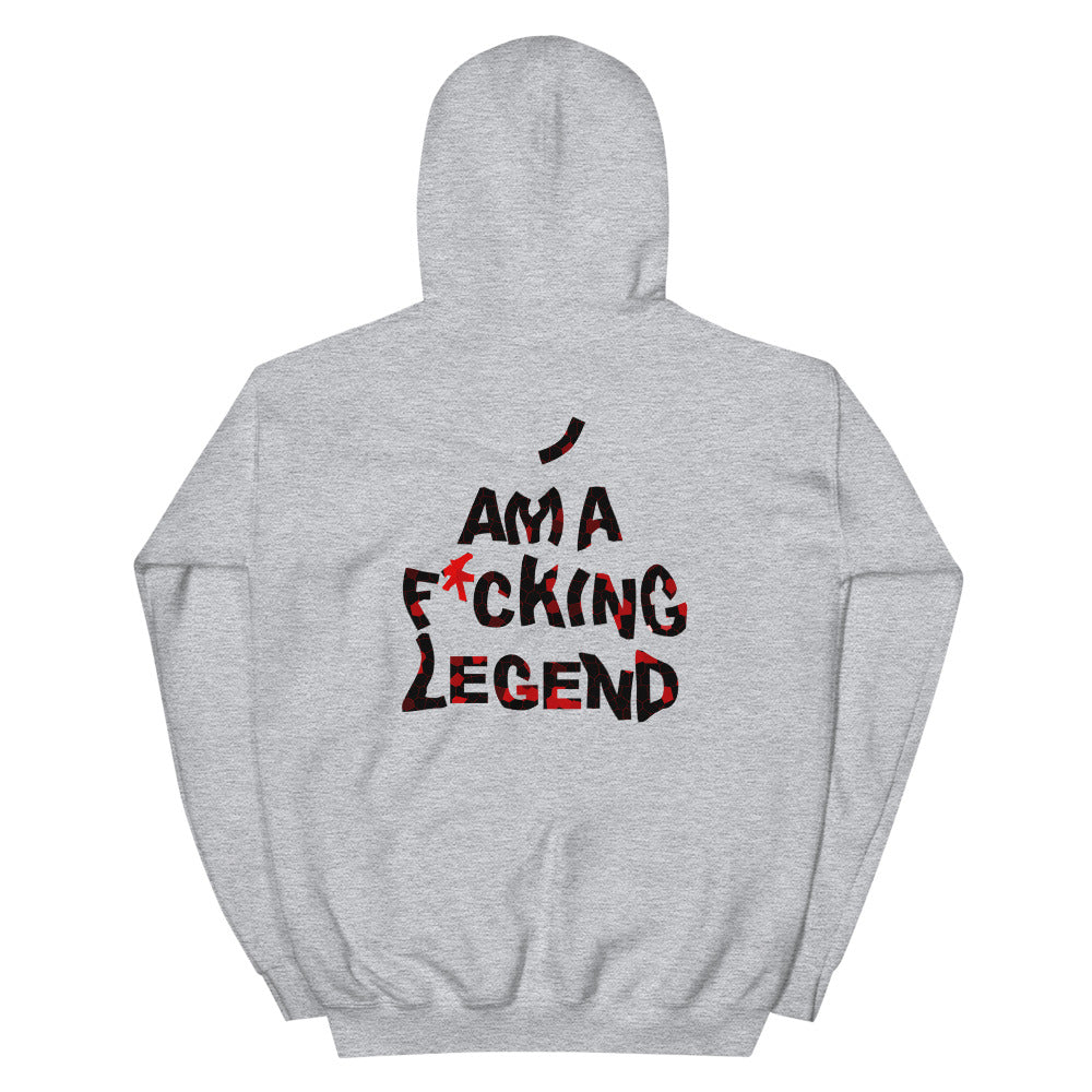 I AM A F*CKING LEGEND HOODIE